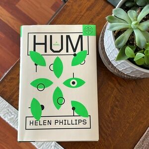 Hum by Helen Phillips hardcover BOTM book ✨